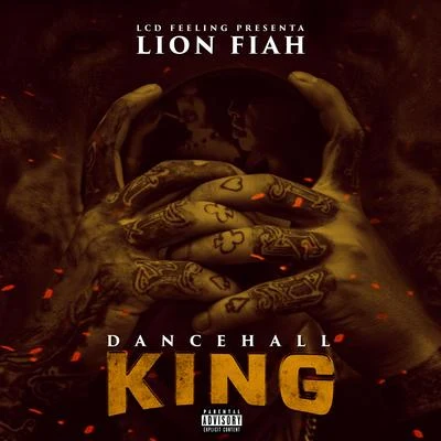 Lion Fiah Dancehall King