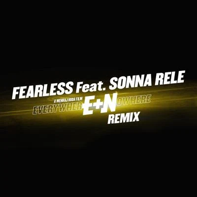 Fearless Everywhere and Nowhere (Devz Remix)