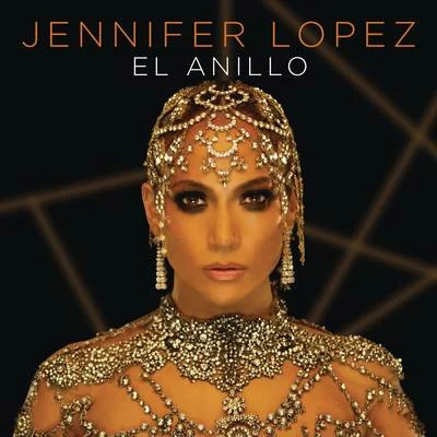 Jennifer Lopez El Anillo