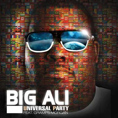 Big Ali Universal party feat. Gramps Morgan