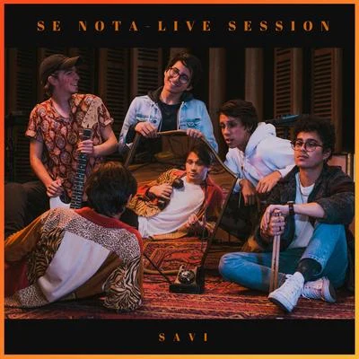 Savi Se Nota (Live Session)