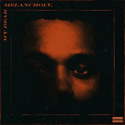 The Weeknd/Gesaffelstein My Dear Melancholy,