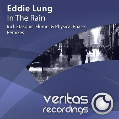 Eddie Lung In The Rain