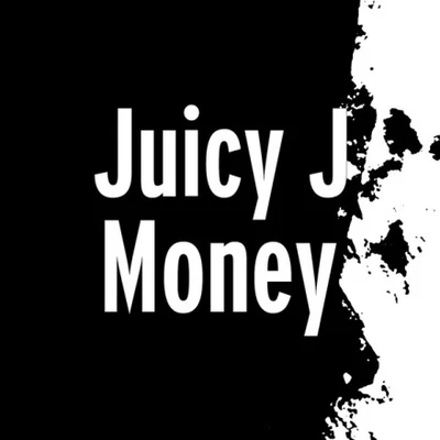 Juicy J Money