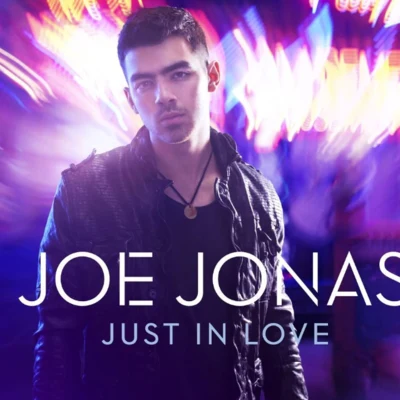 Joe Jonas Just In Love