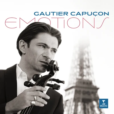 Gautier Capuçon Emotions - Debussy: Suite bergamasque, CD 82, L. 75: III. Clair de lune (Orch. Ducros)