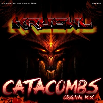 Kruewl Catacombs