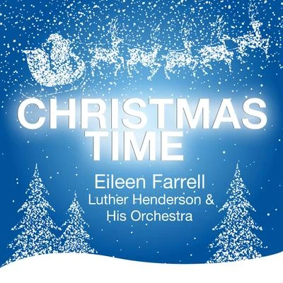 Eileen Farrell Christmas Time