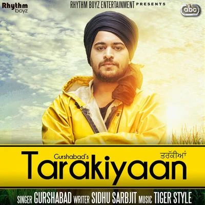 Gurshabad/Tigerstyle Tarakiyaan