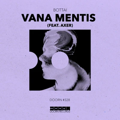 Axer/Bottai Vana Mentis