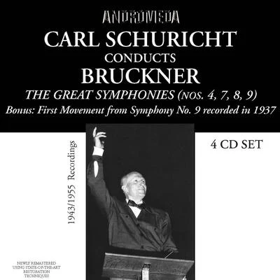 Carl Schuricht BRUCKNER, A: Symphonies Nos. 4, 7, 8, 9 (The Great Symphonies) (North German Radio Symphony Orchestra, Schuricht) (1955)