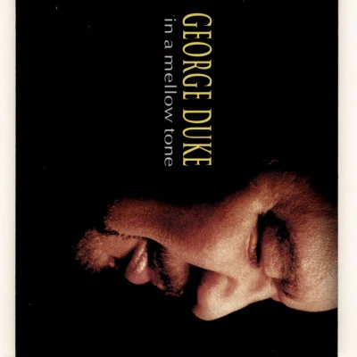 George Duke In A Mellow Tone