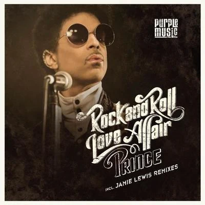 Prince Rock and Roll Love Affair