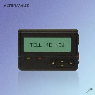 Liz Fohl/Altermauz Tell Me Now