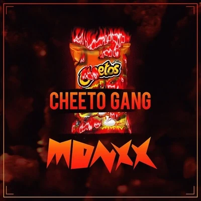 MONXX CHEETO GANG