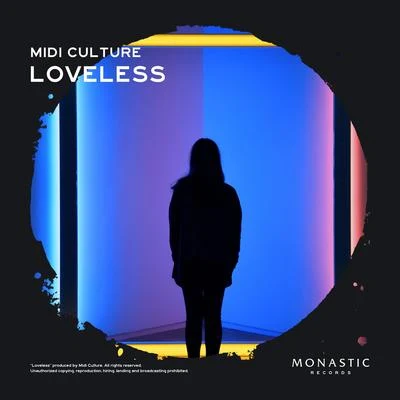 Midi Culture Loveless (Radio Edit)