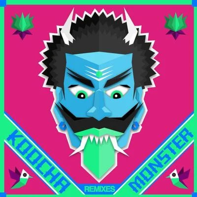 Nucleya Koocha Monster Remix EP