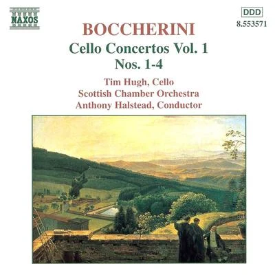 Tim Hugh BOCCHERINI, L.: Cello Concertos, G. 477, 479, 480, 481 (Hugh)