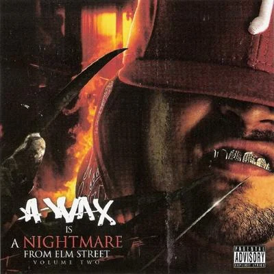 A-Wax Nightmare From Elm Street Vol. 2