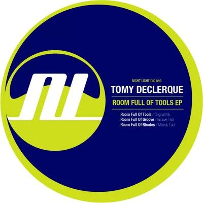 Tomy DeClerque Room Full Of Tools EP