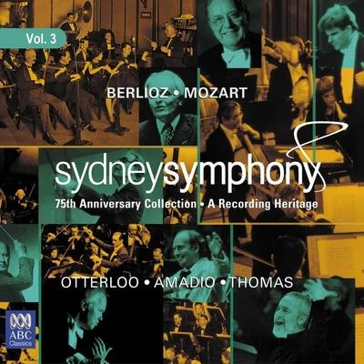 Sydney Symphony Orchestra/Willem van Otterloo 75th Anniversary Collection - A Recording Heritage, Vol. 3