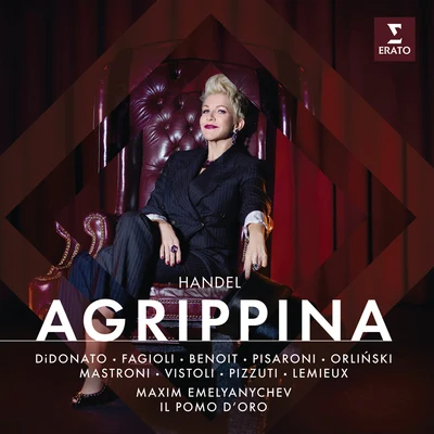 Marie-Nicole Lemieux/Luca Pisaroni/Maxim Emelyanychev/Jakub Jósef Orliński/Franco Fagioli/Elsa Benoit Handel: Agrippina, HWV 6, Act 2: Ogni vento (Agrippina)