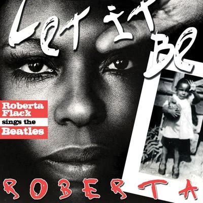 Roberta Flack Let It Be Roberta: Roberta Flack Sings The Beatles