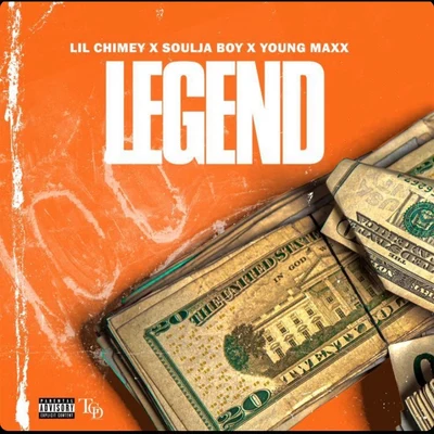 Young Maxx/Lil Chimey/Soulja Boy Legend