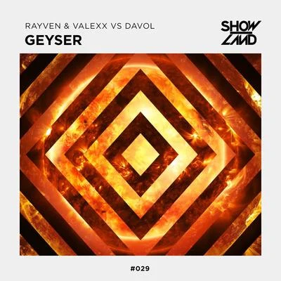 Davol/Rayven & Valexx Geyser