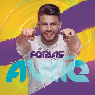 Avine Vinny Férias Com Avine