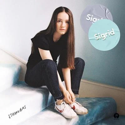 Sigrid Strangers