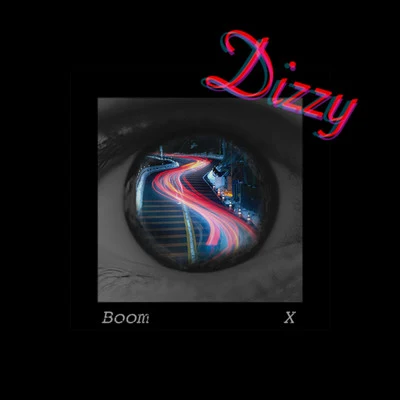 BooM黃旭 Dizzy