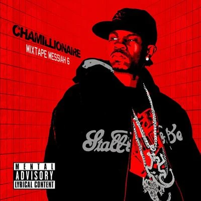 Chamillionaire Mixtape Messiah 6