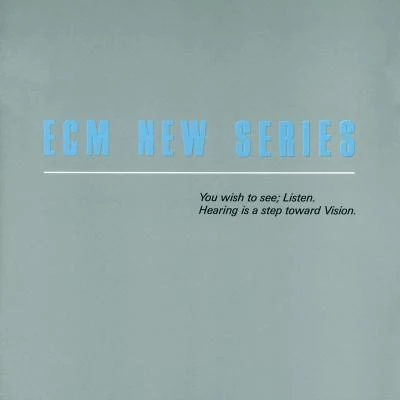 Meredith Monk/Paul Hillier/Gidon Kremer/Tamia/Dennis Russell Davies/Paul Giger ECM New Series Anthology