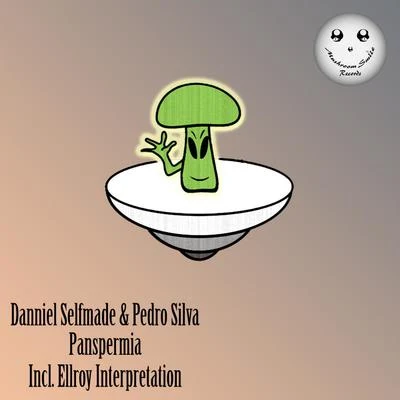 Pedro Silva/Danniel selfmade Panspermia EP