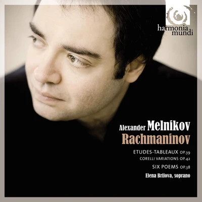 Alexander Melnikov Rachmaninov: Etudes-tableaux, Op.39, Poems, Op.38