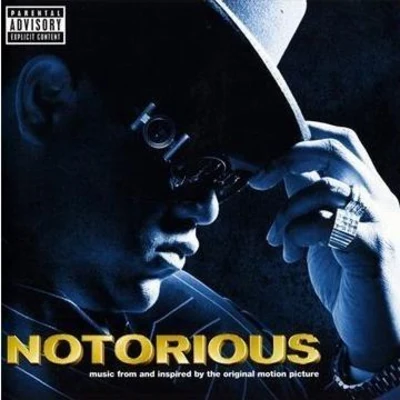 The Notorious B.I.G. Notorious [Soundtrack]