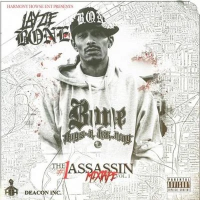 Layzie Bone The #1 Assassin