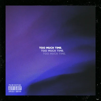 SLMN Too Much Time (feat. Luu Breeze & Emerson Brooks)