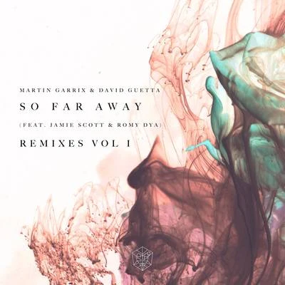 Martin Garrix/David Guetta So Far Away (Remixes Vol. 1)