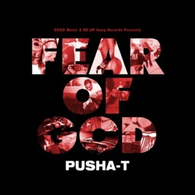 Pusha T Fear of God