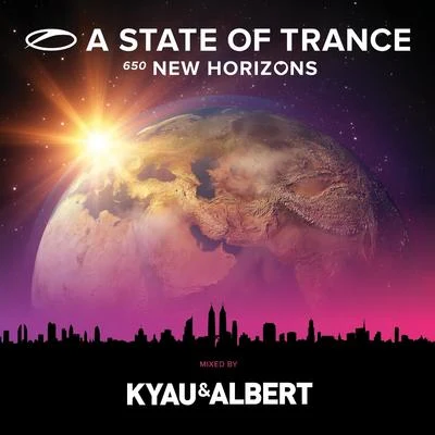 Kyau & Albert A State Of Trance 650 - New Horizons (Extended Versions)