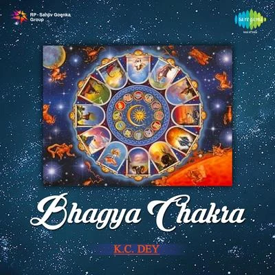 Pahari Sanyal/K.C. Dey Bhagya Chakra