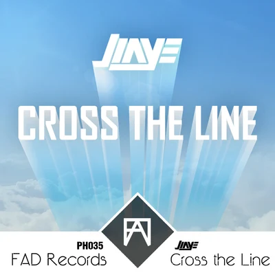 Jiaye Cross the Line