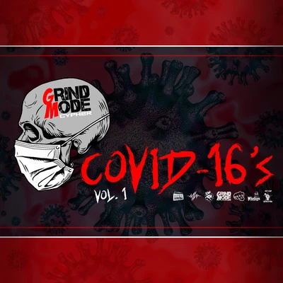 Lingo Grind Mode Cypher Covid-16s, Vol. 1