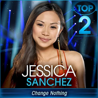 Jessica Sanchez Change Nothing (American Idol Performance)