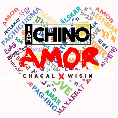 Wisin/Chacal/IAmChino Amor