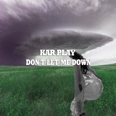 Kar Play Dont Let Me Down (Instrumental Remix)