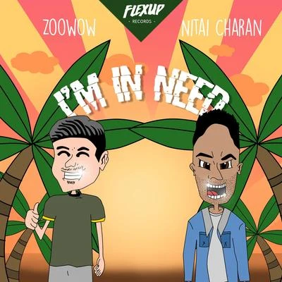 ZooWow/Nitai Charan Im in Need