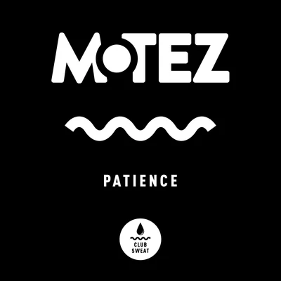 Motez Patience